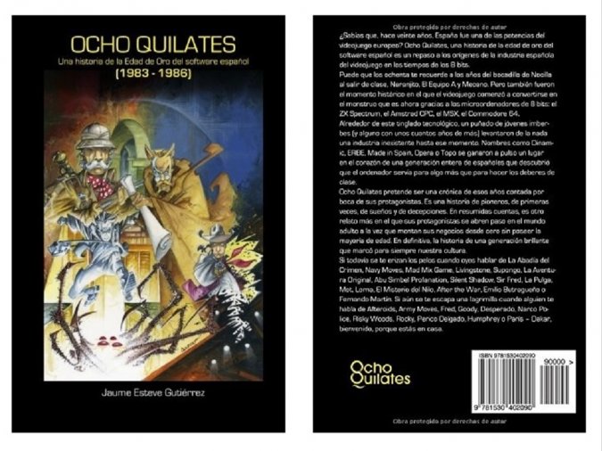 Libro 'Ocho Kilates', la historia del soft español 1982-1986