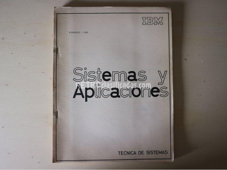 IBM Sistemas y Aplicaciones, Técnica de Sistemas - 1965 1