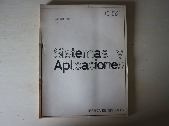 IBM Sistemas y Aplicaciones, Técnica de Sistemas 1964